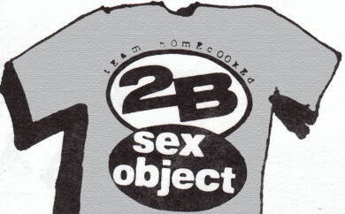 the Sex Object tee shirt by 2B